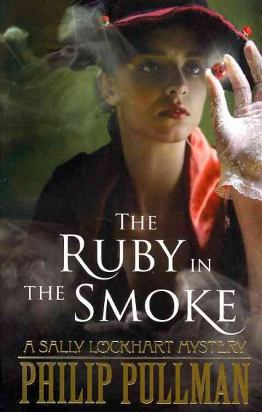 The Ruby in the Smoke (Sally Lockhart Quartet) cover