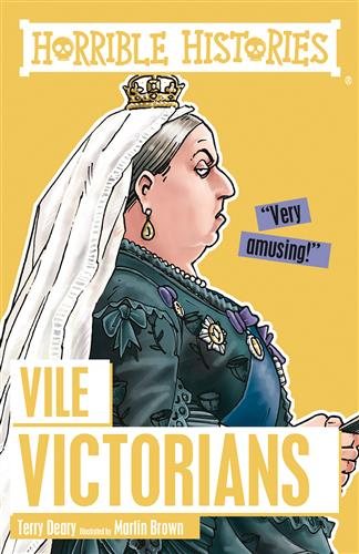 Vile Victorians (Horrible Histories) cover