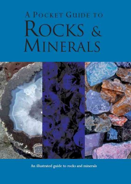 A Pocket Guide to Rocks and Minerals (Pocket Guides) cover