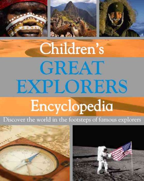 Children's Great Explorers Encyclopedia cover