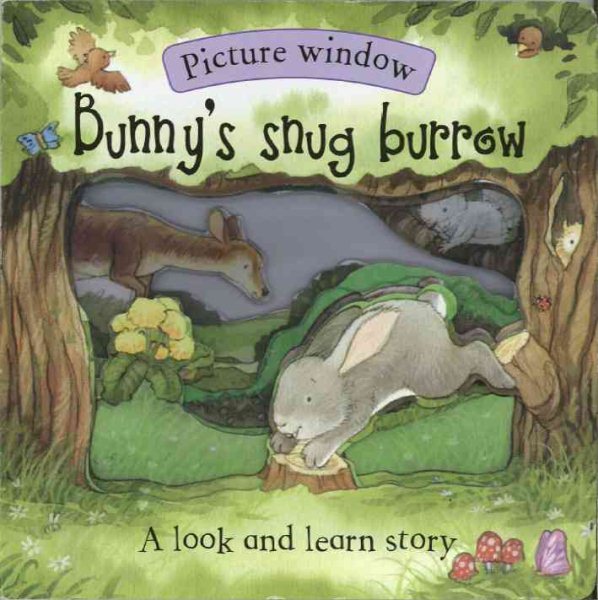 Bunny's Snug Burrow (Picture Windows) cover