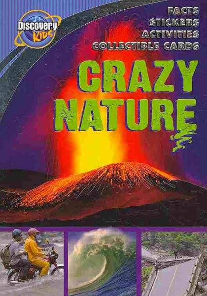 Crazy Nature (Discovery Kids) cover