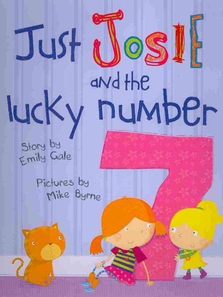 Just Josie and the Lucky Number 7! cover