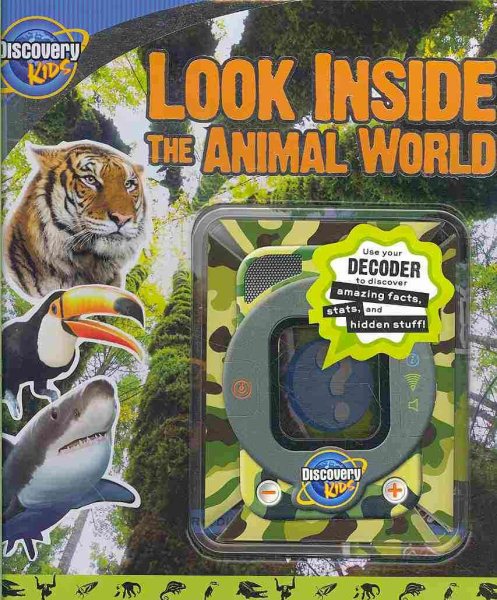 Look Inside the Animal World (Discovery Kids)