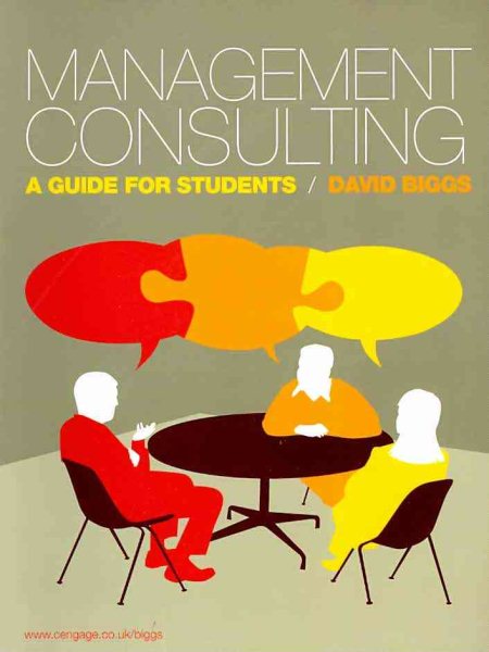 Management Consulting: A Guide for Students cover