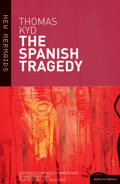 The Spanish Tragedy (New Mermaids) cover