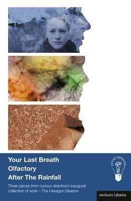 Your Last Breath, Olfactory and After The Rainfall (Modern Plays) cover