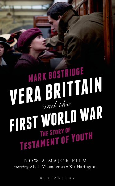 Vera Brittain and the First World War: The Story of Testament of Youth cover
