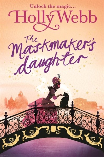 A Magical Venice story: The Maskmaker's Daughter: Book 3 cover
