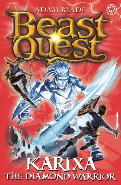 Beast Quest: 98: Karixa the Diamond Warrior cover