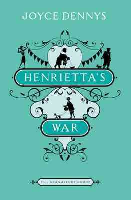 Henrietta's War: News from the Home Front 1939-1942 (The Bloomsbury Group) cover