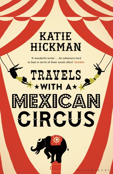 Travels with a Mexican Circus cover