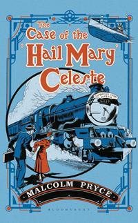 The Case of the 'Hail Mary' Celeste cover