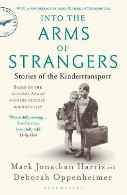 Into the Arms of Strangers: Stories of the Kindertransport cover
