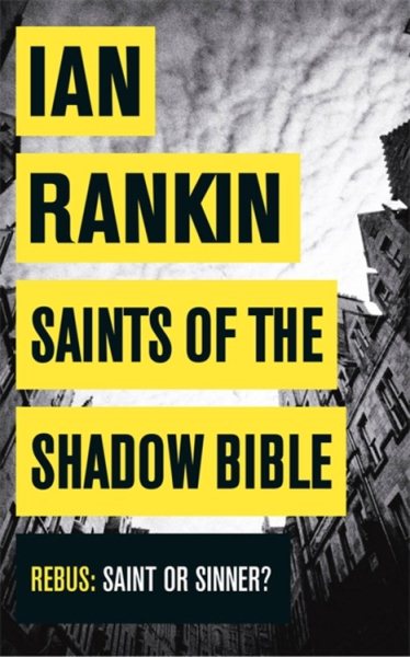 Saints of the Shadow Bible (A Rebus Novel) cover