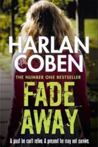 Fade Away [Paperback] [Apr 24, 2014] Harlan Coben cover