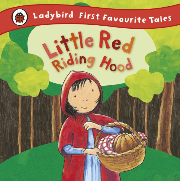Little Red Riding Hood (First Favourite Tales) cover