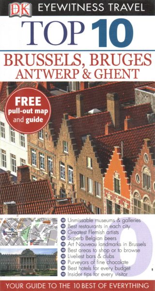 DK Eyewitness Top 10 Travel Guide: Brussels, Bruges, Antwerp & Ghent cover