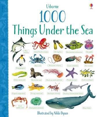 1,000 Things Under the Sea (1,000 Pictures) cover