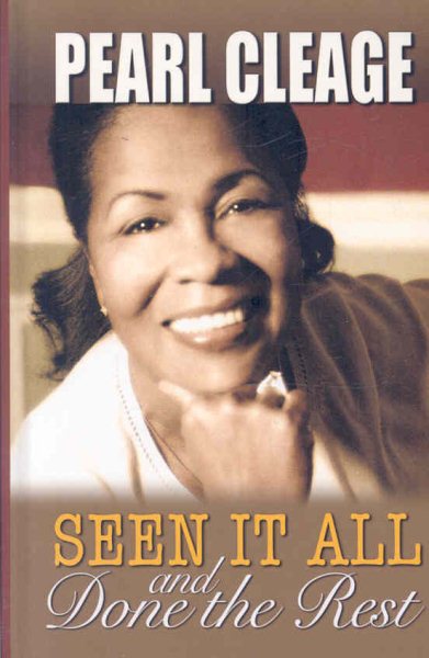 Seen It All and Done the Rest (Thorndike Press Large Print African American Series) cover