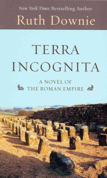 Terra Incognita: A Novel of the Roman Empire cover