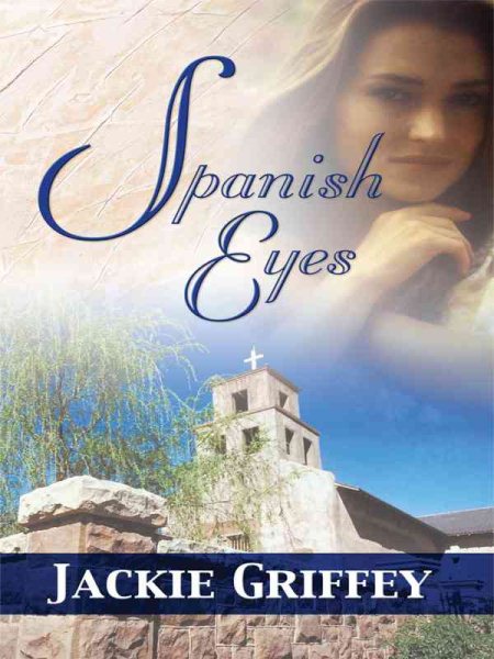 Spanish Eyes (Thorndike Press Large Print Clean Reads) cover