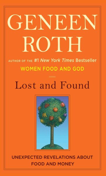 Lost and Found: Unexpected Revelations About Food and Money (Wheeler Large Print Book Series) cover