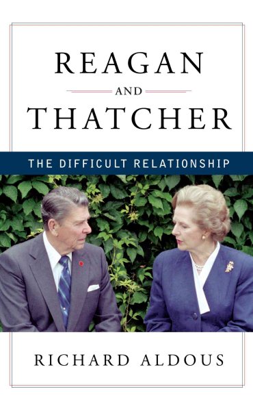 Reagan and Thatcher: The Difficult Relationship (Thorndike Press Large Print Nonfiction) cover