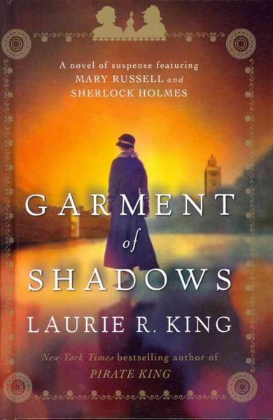 Garment of Shadows: A Novel of Suspense Featuring Mary Russell and Sherlock Holmes (A Mary Russell Novel Thorndike Press Large Print Mystery Series) cover