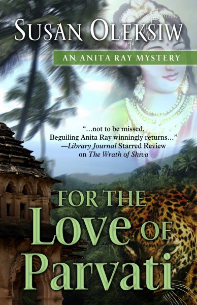 For the Love of Parvati (Anita Ray Mystery) cover