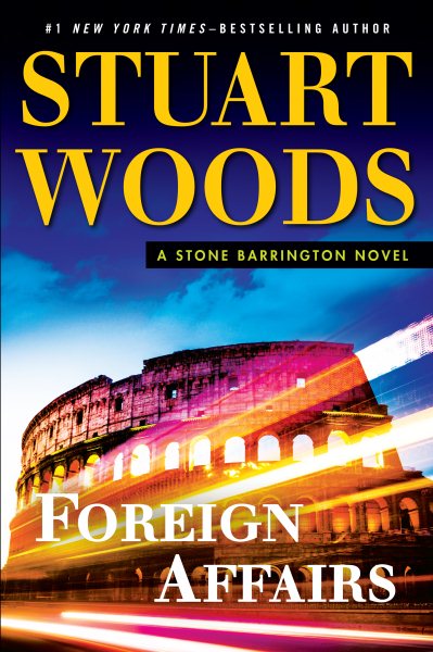 Foreign Affairs (A Stone Barrington Novel)