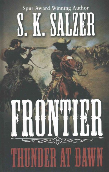 Frontier Thunder at Dawn (Thorndike Press Large Print Western) cover