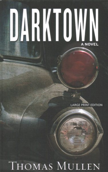 Darktown (Wheeler Publishing Large Print Hardcover) cover