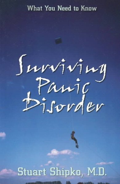 Surviving Panic Disorder: What You Need to Know cover