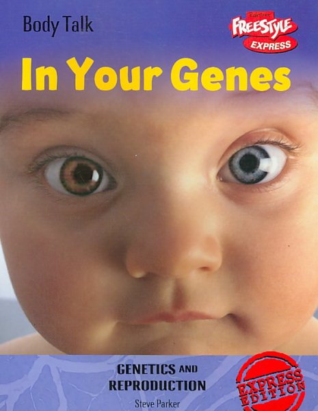 In Your Genes: Genetics and Reproduction (Body Talk) cover