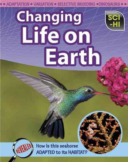 Changing Life on Earth (Sci-Hi: Life Science) cover