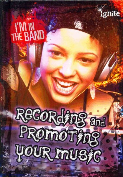 Recording and Promoting Your Music (I'm In the Band) cover