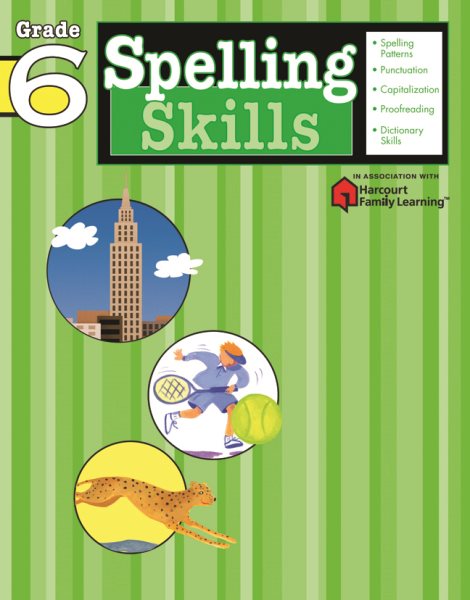 Spelling Skills: Grade 6 (Flash Kids Harcourt Family Learning) cover