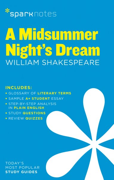 A Midsummer Night's Dream SparkNotes Literature Guide (Volume 44) (SparkNotes Literature Guide Series) cover