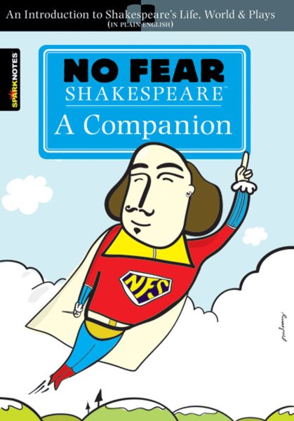 No Fear Shakespeare: A Companion cover