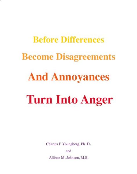 Before Differences Become Disagreements and Annoyances Turn into Anger cover