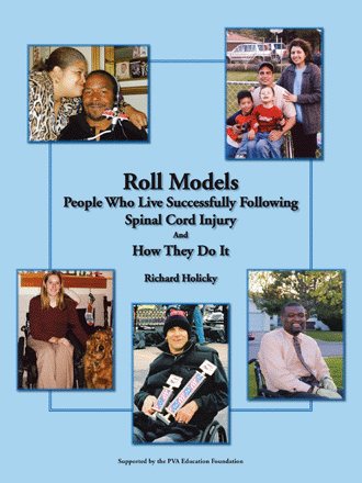 Roll Models: People Who Live Successfully Following Spinal Cord Injury and How They Do It cover