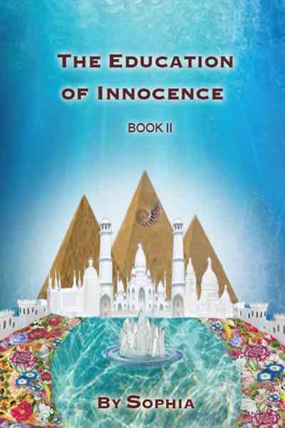 The Education Of Innocence: Book II cover