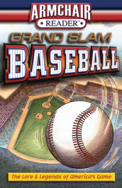 Grand Slam Baseball, The Lore and Legend of America's Game cover