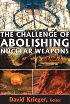 The Challenge of Abolishing Nuclear Weapons cover