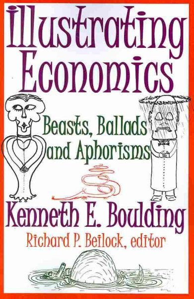 Illustrating Economics: Beasts, Ballads and Aphorisms cover