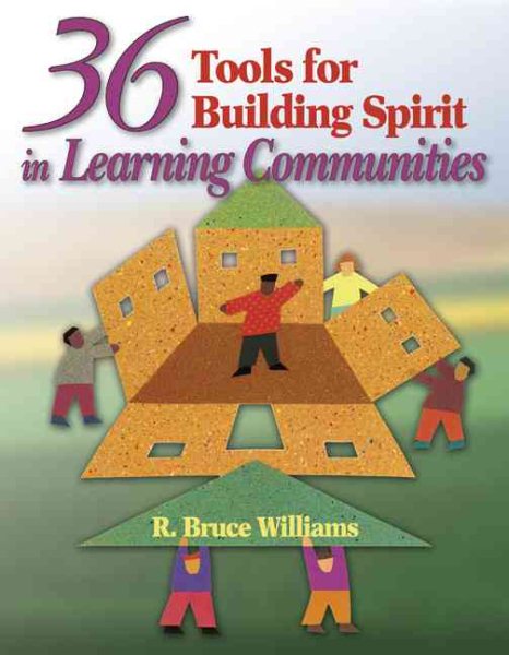 36 Tools for Building Spirit in Learning Communities cover