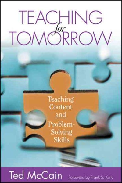 Teaching for Tomorrow: Teaching Content and Problem-Solving Skills cover