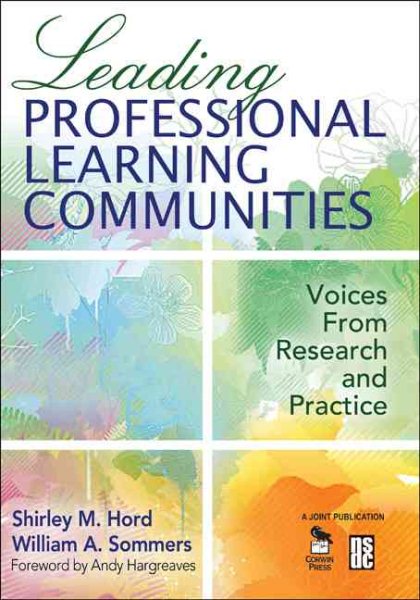 Leading Professional Learning Communities: Voices From Research and Practice cover