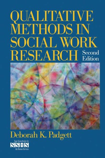 Qualitative Methods in Social Work Research (SAGE Sourcebooks for the Human Services) cover